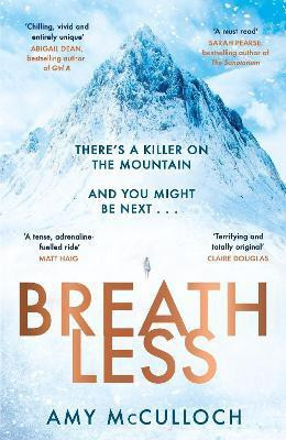 Breathless(English, Paperback, McCulloch Amy)