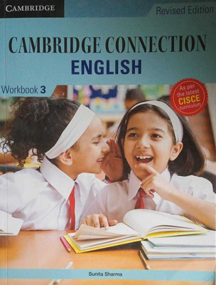 CAMBRIDGE CONNECTION ENGLISH WORKBOOK-3RD(CAMBRIDGE UNIVERSITY PRESS, SUNITA SHARMA)