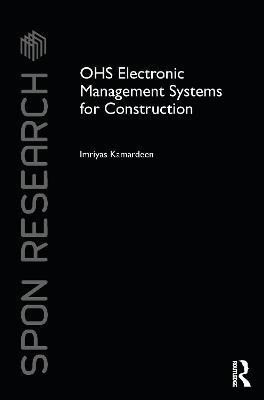 Ohs Electronic Management Systems for Construction(English, Electronic book text, Kamardeen Imriyas)