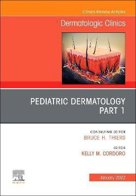 Pediatric Dermatology, An Issue of Dermatologic Clinics: Volume 40-1(English, Hardcover, unknown)