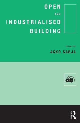 Open and Industrialised Building(English, Electronic book text, unknown)