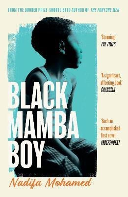 Black Mamba Boy(English, Paperback, Mohamed Nadifa)