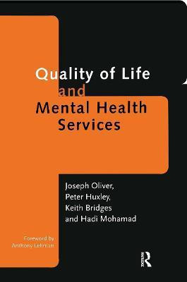 Quality of Life and Mental Health Services(English, Paperback, Bridges Keith)