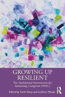 Growing Up Resilient(English, Paperback, unknown)