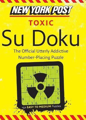 New York Post Toxic Su Doku(English, Paperback, None)
