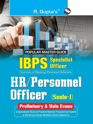 IBPS-Specialist Officers (HR/Personnel Officer) Scale-I (Preliminary & Main) Exam Guide(Paperback, By R Gupta)