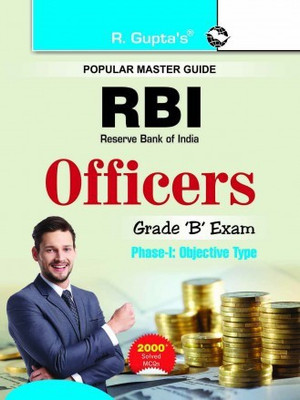 RBI: Grade 'B' Officers (Phase-I, Objective Type) Exam Guide(Paperback, By R Gupta)