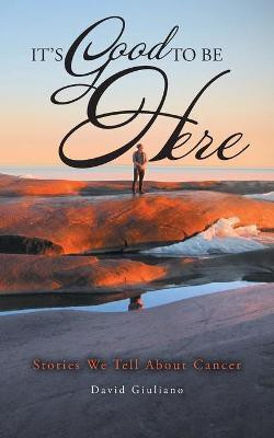 It's Good To Be Here(English, Paperback, Giuliano David)