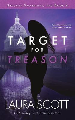 Target For Treason(English, Paperback, Scott Laura)