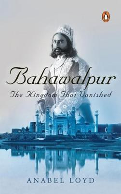Bahawalpur(English, Hardcover, Loyd Anabel)