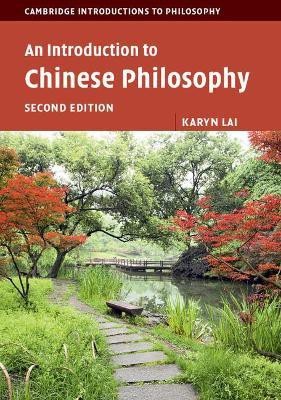 An Introduction to Chinese Philosophy(English, Paperback, Lai Karyn)