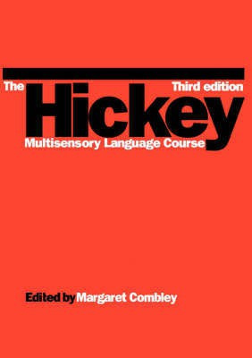 The Hickey Multisensory Language Course(English, Paperback, Combley Margaret)