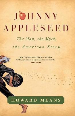 Johnny Appleseed(English, Paperback, Means Howard)