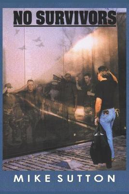 No Survivors(English, Paperback, SUTTON MIKE)