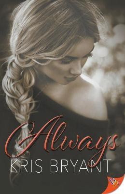 Always(English, Paperback, Bryant Kris)