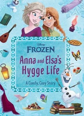 Disney Frozen: Anna and Elsa's Hygge Life(English, Hardcover, Knowles Heather)