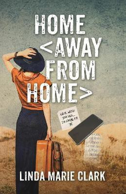 Home Away From Home(English, Paperback, Clark Linda)