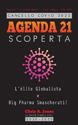 Cancello COVID 2022 - AGENDA 21 Scoperta(English, Paperback, Truth Leak Books)