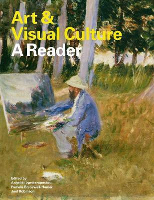 Art & Visual Culture: A Reader(English, Paperback, Tate Publishing)