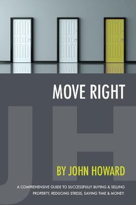 Move Right(English, Paperback, Howard John)
