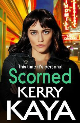 Scorned(English, Hardcover, Kaya Kerry)