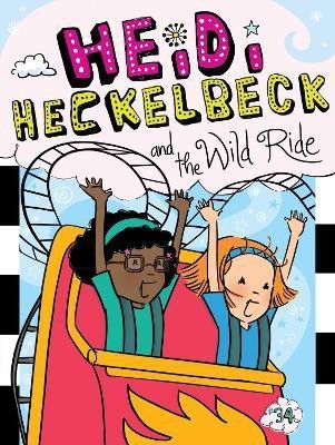 Heidi Heckelbeck and the Wild Ride: Volume 34(English, Paperback, Coven Wanda)