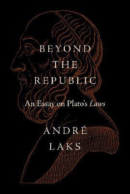 Plato's Second Republic(English, Hardcover, Laks Andre)