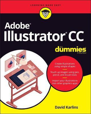 Adobe Illustrator CC For Dummies(English, Paperback, Karlins David)