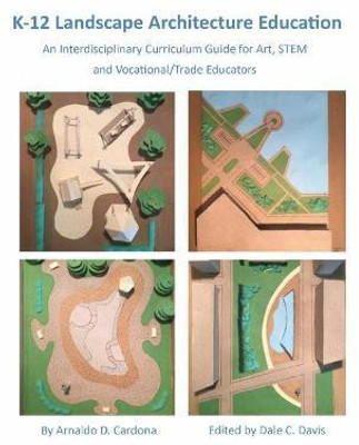 K-12 Landscape Architecture Education(English, Paperback, Cardona Arnaldo)