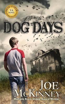 Dog Days(English, Paperback, McKinney Joe)