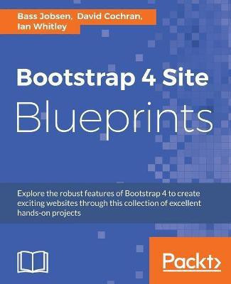 Bootstrap 4 Site Blueprints(English, Electronic book text, Jobsen Bass)