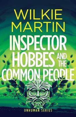 Inspector Hobbes and the Common People(English, Paperback, Martin Wilkie)