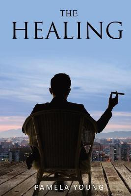 The Healing(English, Paperback, Young Pamela)