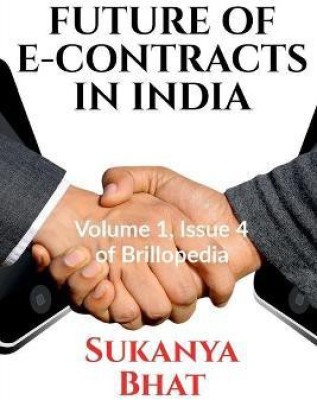 Future of E-Contracts in India(English, Paperback, Bhat Sukanya)