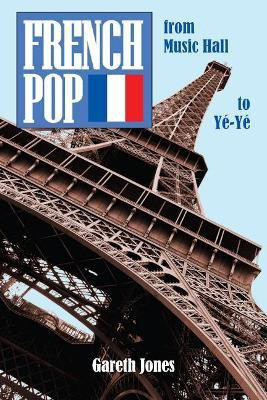 French Pop(English, Paperback, Jones Gareth)