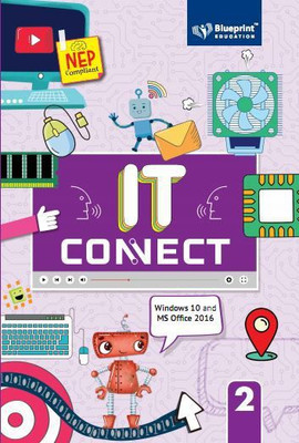 IT Connect (Windows 10 and MS Office 2016) Class 2(Paperback, S Seema, Poonam Gupta)