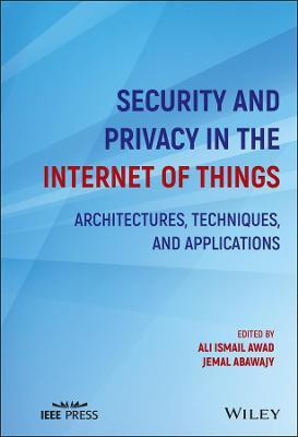 Security and Privacy in the Internet of Things(English, Hardcover, unknown)