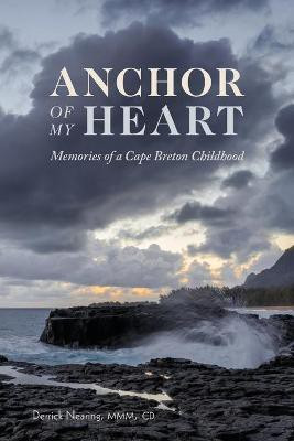 Anchor of My Heart(English, Paperback, Nearing Derrick)