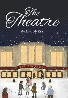 The Theatre(English, Hardcover, McKee Anya)