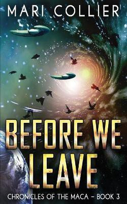 Before We Leave(English, Paperback, Collier Mari)