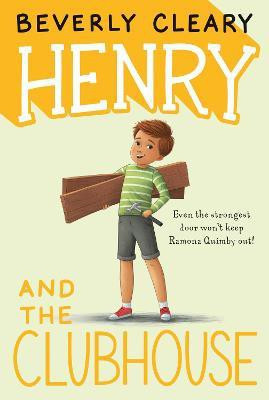 Henry and the Clubhouse(English, Hardcover, Cleary Beverly)