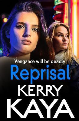 Reprisal(English, Paperback, Kaya Kerry)
