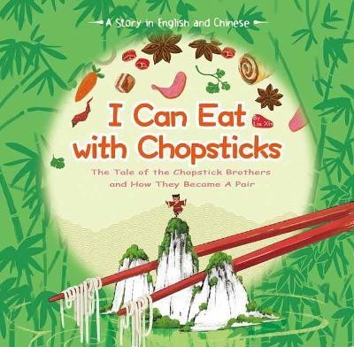 I Can Eat with Chopsticks(English, Hardcover, unknown)