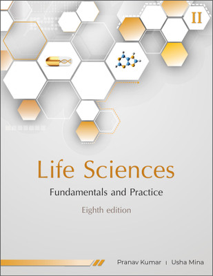 Life Sciences Fundamentals and Practice Part - 2 8 Edition(English, Paperback, Kumar Pranav Mina Usha)