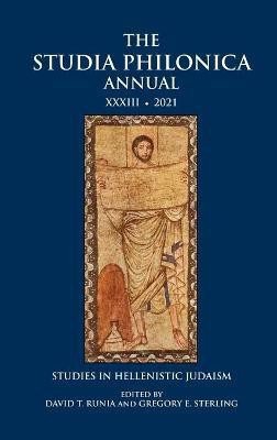 The Studia Philonica Annual XXXIII, 2021(English, Hardcover, unknown)