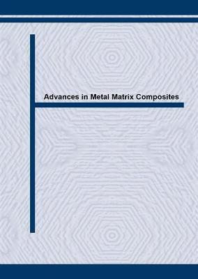 Advances in Metal Matrix Composites (ISMMC)(English, Paperback, unknown)