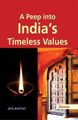 A Peep into India's Timeless Values(English, Paperback, unknown)