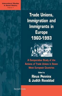 Trade Unions, Immigration, and Immigrants in Europe, 1960-1993(English, Paperback, unknown)