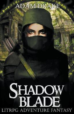 Shadow Blade(English, Paperback, Drake Adam)