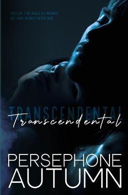 Transcendental(English, Paperback, Autumn Persephone)